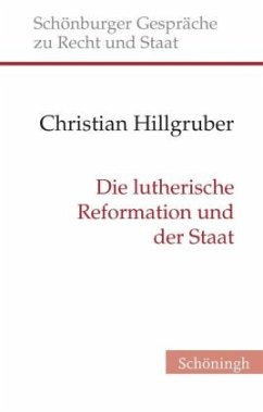 Cover Die lutherische Reformation und der Staat