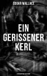Ein gerissener Kerl: Ein... - Bild 1