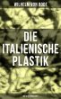 Die Italienische Plastik (Mit 86... - Bild 1