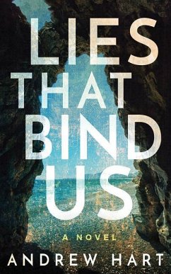 Lies That Bind Us - Hart, Andrew