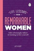 Life Lessons from Remarkable Women