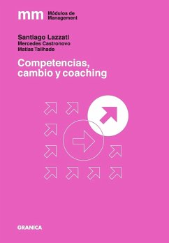Competencias, cambio y coaching - Lazzati, Santiago