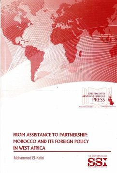 From Assistance to Partnership: Morocco and Its Foreign Policy in West Africa - El Katiri, Mohammed