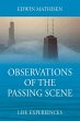 Observations of the Passing Scene - Bild 1