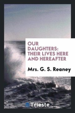 Our daughters - Reaney, G. S.