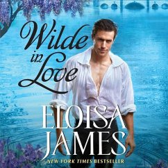 Wilde in Love: The Wildes of Lindow Castle - James, Eloisa