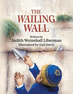 The Wailing Wall - Liberman, Judith Weinshall