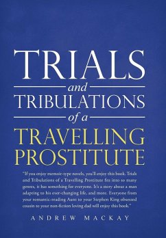 Trials and Tribulations of a Travelling Prostitute