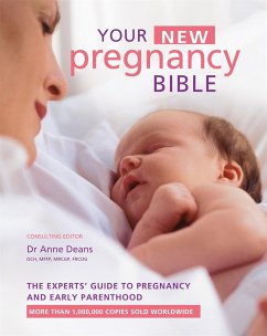 Your New Pregnancy Bible - Deans, Dr Anne