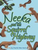 Neeka and the Squirrel Highway
