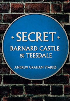 Secret Barnard Castle & Teesdale - Stables, Andrew Graham