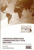 Operational Reservations: Considerations for a Total Army Force
