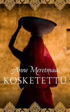 Kosketettu - Meretmaa, Anne