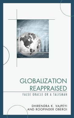 Globalization Reappraised - Vajpeyi, Dhirendra K.; Oberoi, Roopinder