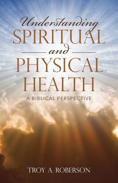 Understanding Spiritual and Physical Health