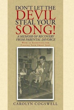 Don't Let the Devil Steal Your Song! - Cogswell, Carolyn