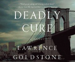 Deadly Cure - Goldstone, Lawrence