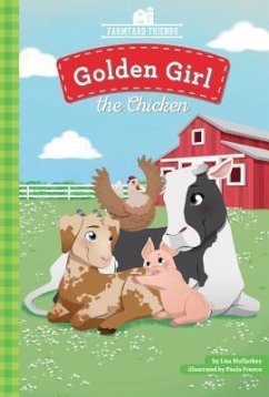 Golden Girl the Chicken - Mullarkey, Lisa
