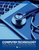 Computer Technology for Health Professionals