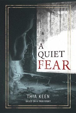 A Quiet Fear - Keen, Thia