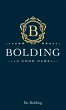 Bolding: A Good Name - Bild 1