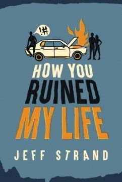 How You Ruined My Life - Strand, Jeff