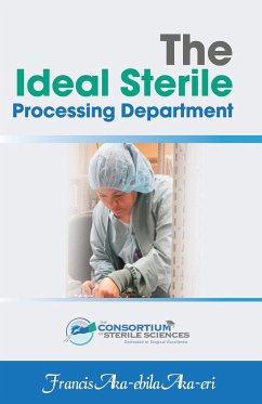The Ideal Sterile Processing Department - Aka-Eri, Francis Aka-Ebila