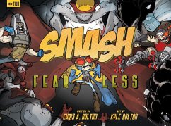 Smash 2: Fearless - Bolton, Chris A