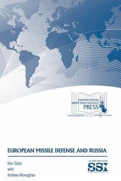 European Missile Defense and Russia - Giles, Keir; Monaghan, Andrew