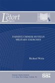 Parsing Chinese-Russian Military Exercises