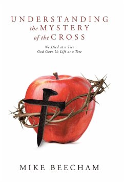 Understanding the Mystery of the Cross