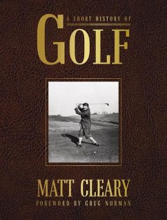 A Short History of Golf - Cleary, Matt