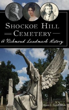 Shockoe Hill Cemetery - Taylor-White, Alyson L