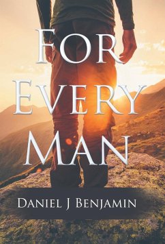 For Every Man - Benjamin, Daniel J