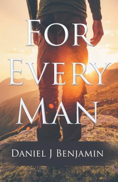 For Every Man - Benjamin, Daniel J