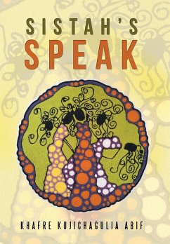 Sistah's Speak - Abif, Khafre Kujichagulia