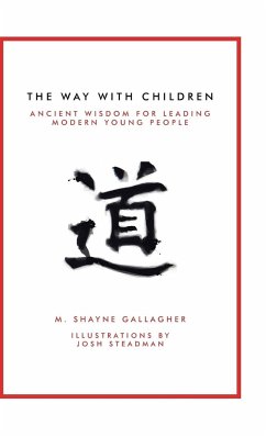 The Way with Children - Gallagher, M. Shayne