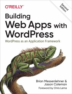 Building Web Apps with Wordpress - Messenlehner, Brian; Coleman, Jason