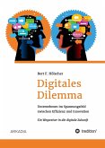 Digitales Dilemma