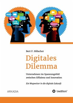 Digitales Dilemma - Hölscher, Bert F.