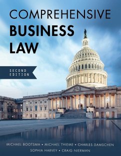 Comprehensive Business Law - Bootsma, Michael; Thieme, Michael; Damschen, Charles