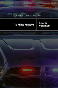 The Police Function - Wiechmann, Arthur