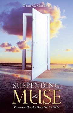 Suspending the Muse - Gardner, Dean C.