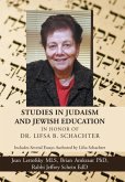 Studies in Judaism and Jewish Education in honor of Dr. Lifsa B. Schachter