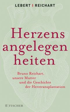 Herzensangelegenheiten - Lebert, Andreas;Lebert, Stephan