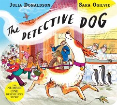 The Detective Dog - Donaldson, Julia