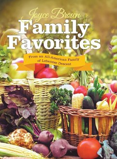 Family Favorites: From an All-American Family of Lebanese Descent - Brown, Joyce