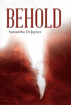 Behold - Dejaynes, Samantha