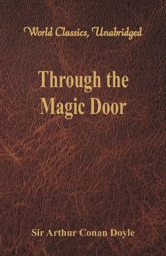 Through the Magic Door (World Classics, Unabridged) - Doyle, Arthur Conan