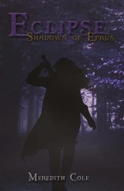 Eclipse: Shadows of Eprus Volume 1 - Cole, Meredith